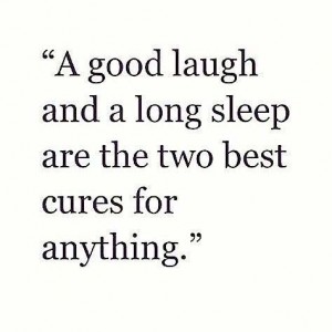 A-good-laugh-and-a-long-sleep-quote